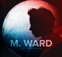 A Wasteland Companion - M.Ward
