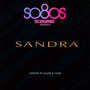 So80s (So Eighties) Presents Sandra - Sandra
