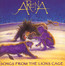 Songs From The Lion's Cage - Arena