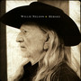 Heroes - Willie Nelson