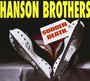 Sudden Death - The Hanson Brothers 