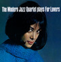 Plays For Lovers - Modern Jazz Quartet