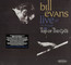 Live At Art D'lugoff's Top Of The Gate - Bill Evans