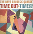 Time Out & Time Further Out - Dave Brubeck Time Out & Time Further Out - Dave Brubeck