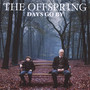 Days Go By - The Offspring