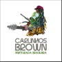 Mixturada Brasileira - Carlinhos Brown