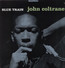 Blue Train - John Coltrane