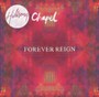 Forever Reign - Hillsong Chapel