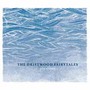 Phantoms - The Driftwood Fairytales 