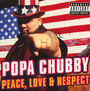 Peace Love & Respect - Popa Chubby