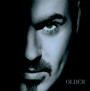 Older - George Michael