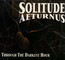 Through The Darkest Hour - Solitude Aeturnus
