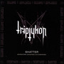 Shatter - Eparistera Daimones Accompanied - Triptykon