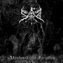 Abandoned & Forgotten - S.A.D.