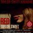 Red - Taylor Swift