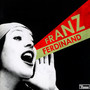 You Could Have It So Much Better - Franz Ferdinand