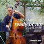 Ready Or Not - Ron McClure