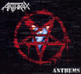 Anthems - Anthrax