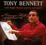At Carnegie Hall - Tony Bennett