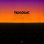 What I've Always Waited For - Nu Logic