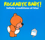 Rockabye Baby - Tribute to Blur