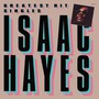 Greatest Hit Singles - Isaac Hayes