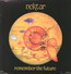 Remember The Future - Nektar