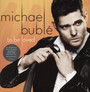 To Be Loved - Michael Buble