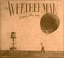 The Weatherman - Gregory Alan Isakov 
