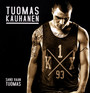 Sano Vaan Tuomas - Tuomas Kauhanen