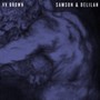 Samson & Delilah - V.V. Brown