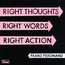 Right Thoughts, Right Words, Right Action - Franz Ferdinand