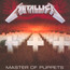 Master Of Puppets - Metallica