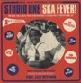 Studio One Ska Fever - Souljazz Presents   