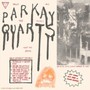 Tally All The Things That You Broke - Parquet Courts