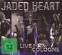 Live In Cologne - Jaded Heart