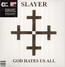 God Hates Us All - Slayer