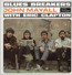 Bluesbreakers With Eric Clapton - John Mayall / The Bluesbreakers Bluesbreakers With Eric Clapton - John Mayall / The Bluesbreakers