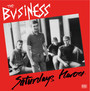 Saturday's Heroes - The Business