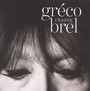 Greco Chante Brel - Juliette Greco