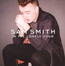 In The Lonely Hour - Sam Smith
