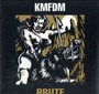 Brute - KMFDM