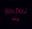 Darlings - Kevin Drew