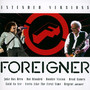 Extended Versions - Foreigner