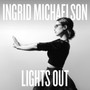 Lights Out - Ingrid Michaelson