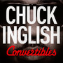 Convertibles - Chuck Inglish