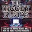 Live At The Royal Albert Hall - The Moody Blues Live At The Royal Albert Hall - The Moody Blues