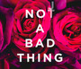 Not A Bad Thing - Justin Timberlake