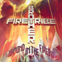 Diamond In A Firepit - Brother Firetribe