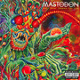 Once More 'round The Sun - Mastodon
